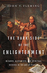 THE DARK SIDE OF ENLIGHTENMENT